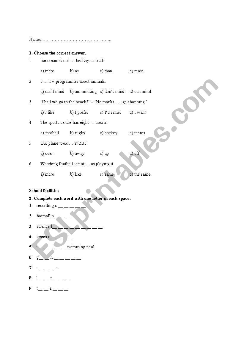 Test:School facilities, pharsal verbs: take up, take part, take place