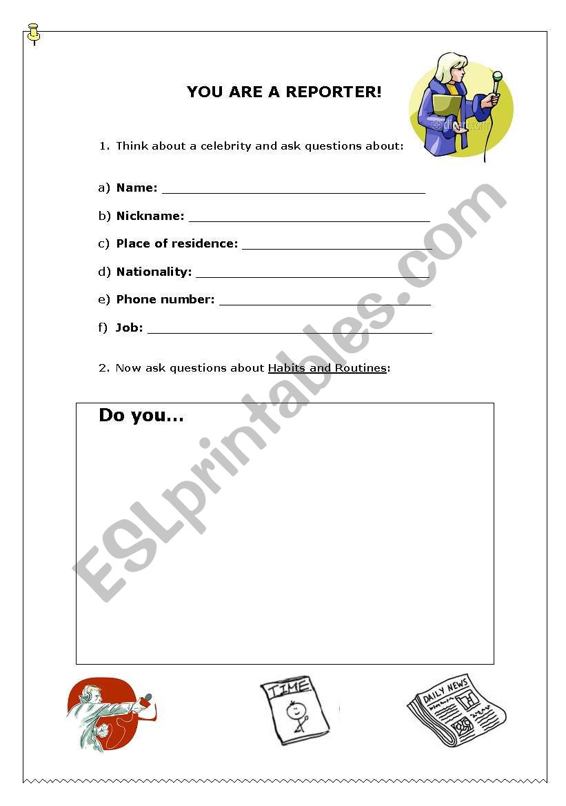 You are a reporter! worksheet