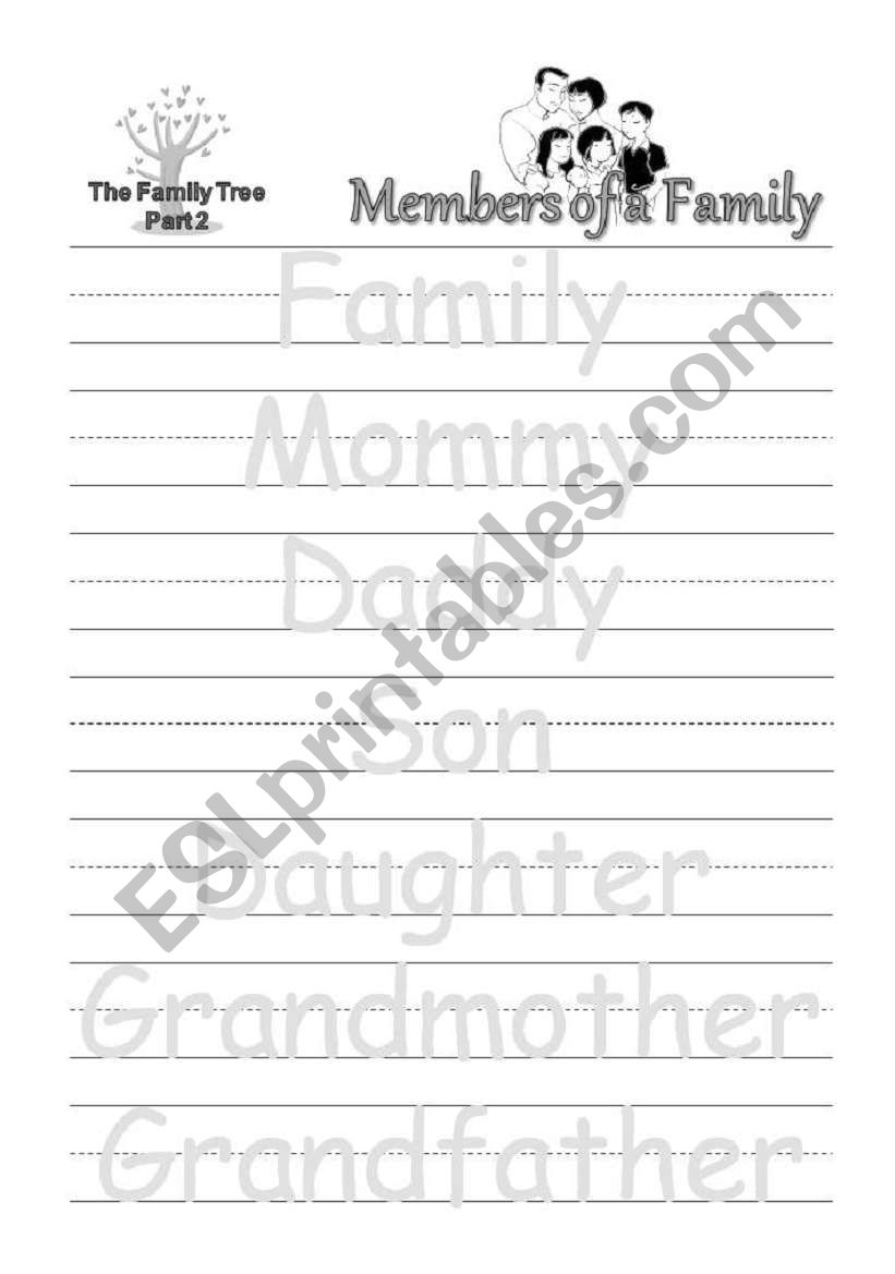 The Family Tree (Part 2) - Members of a Family