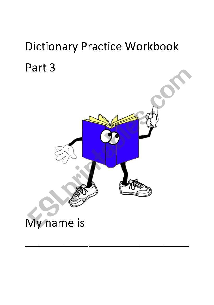 Dictionary Practice Part 3 worksheet