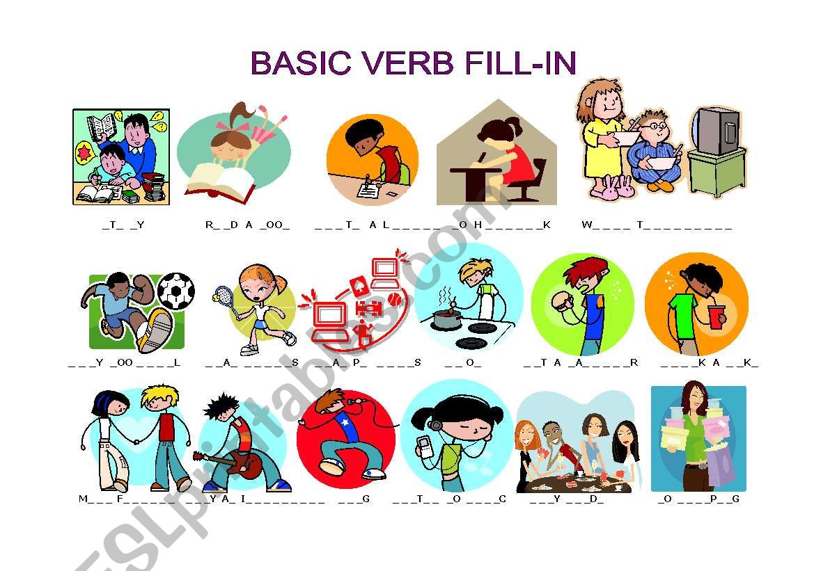 BASIC VERB FILL-IN worksheet