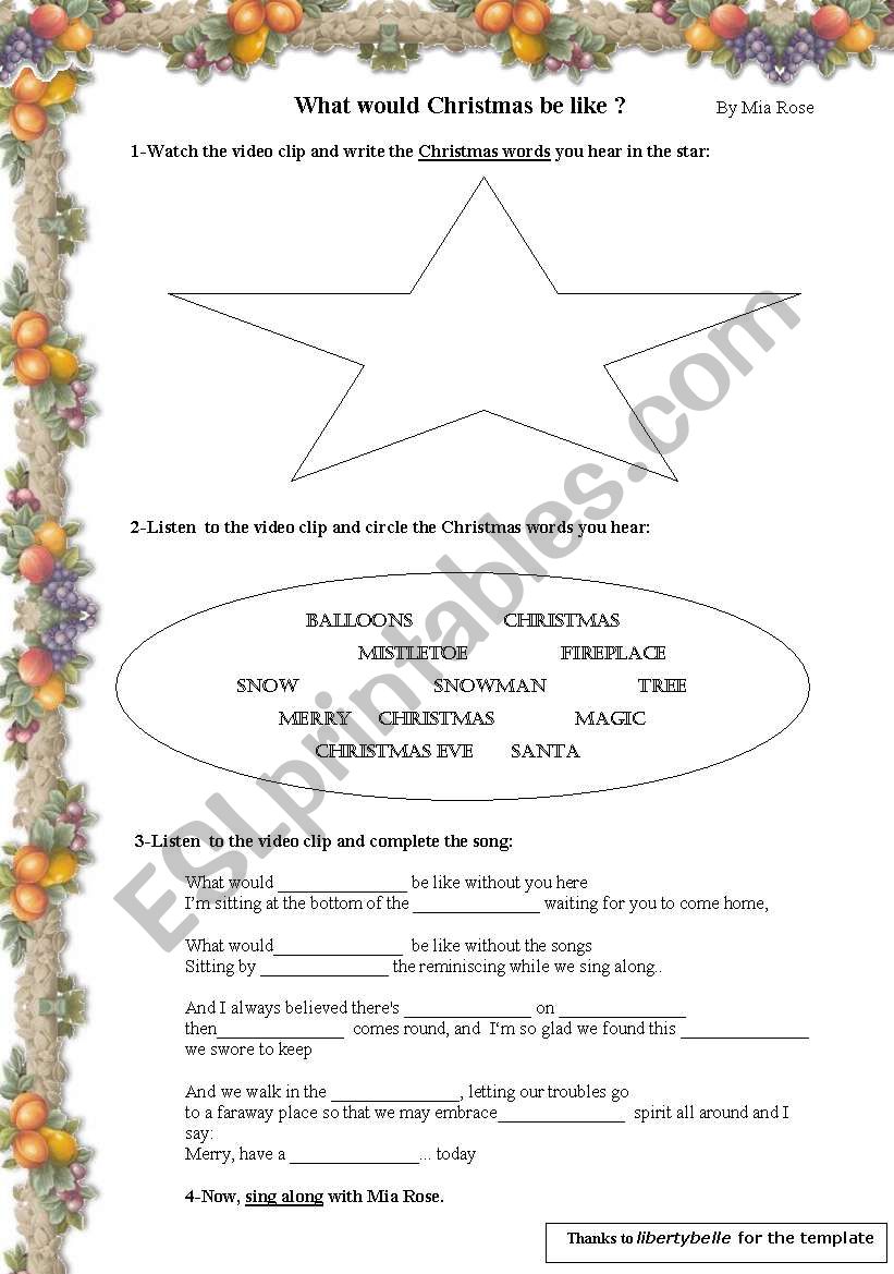 Christmas Song: What would Christmas be like? - ESL worksheet by