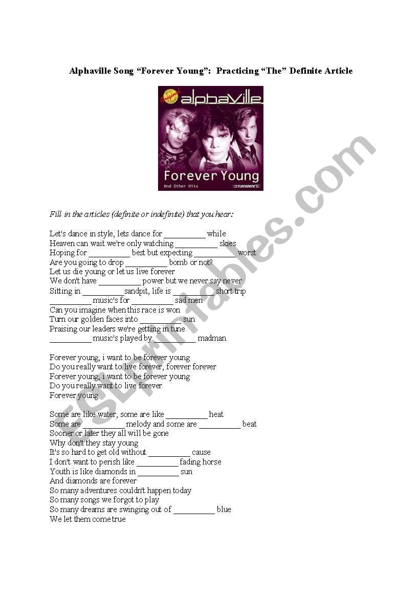 English worksheets Alphaville´s Song "Forever Young" and "The