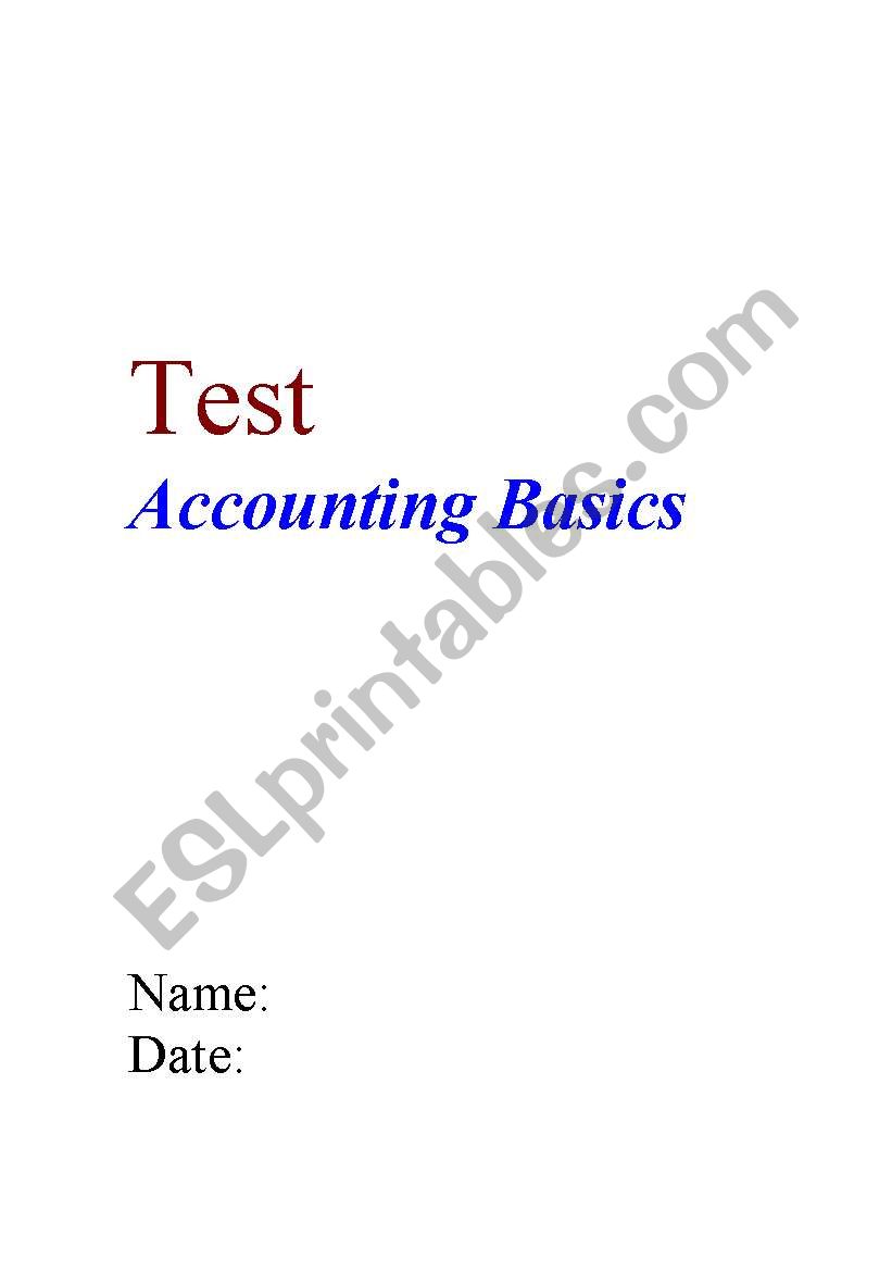 Accounting BAsics (TEST) worksheet