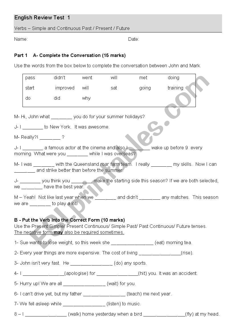 Verb Tense Review Test - Simple vs Continuous Past/Present/Future