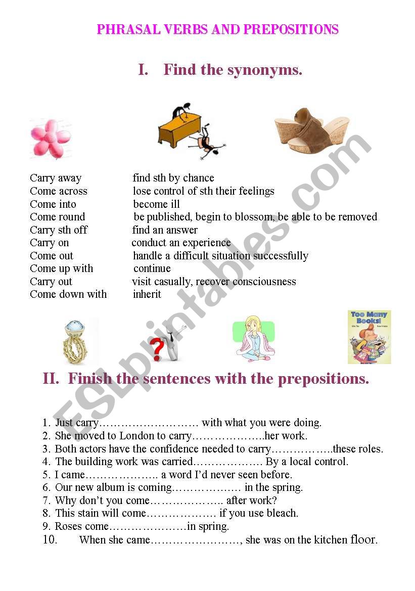 Phrasal verbs (come, carry) and prepositions