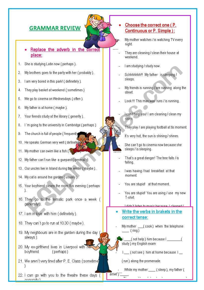 Adverbs & Present simple and continuous