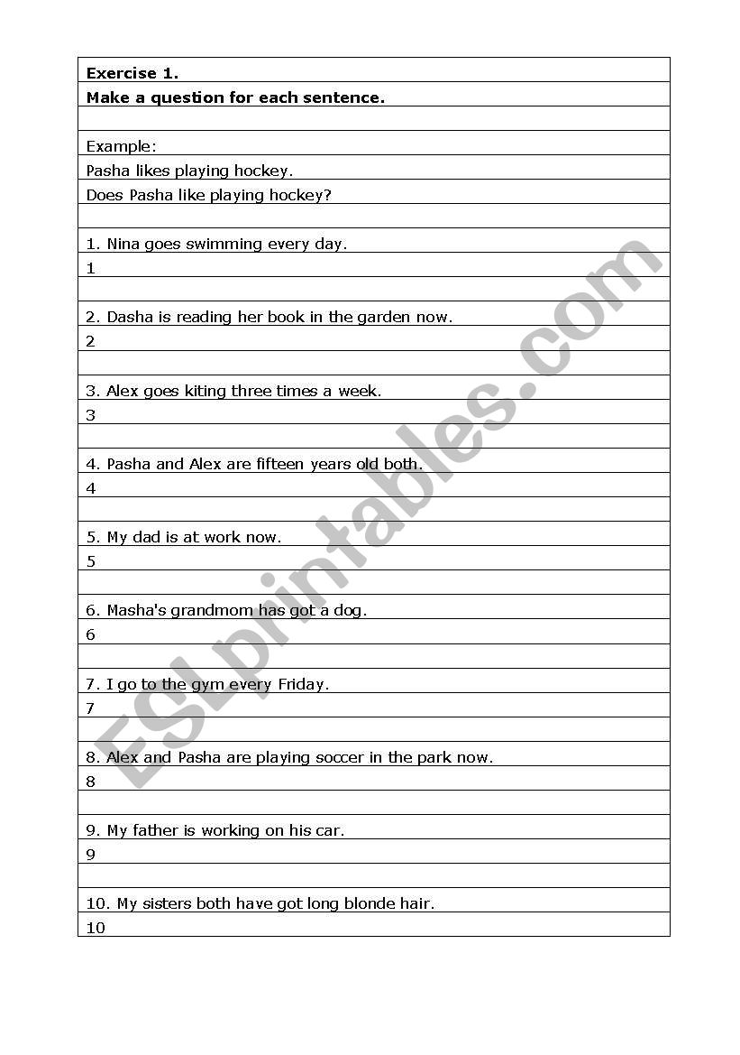 Make questions for has got, present continuous, present simple