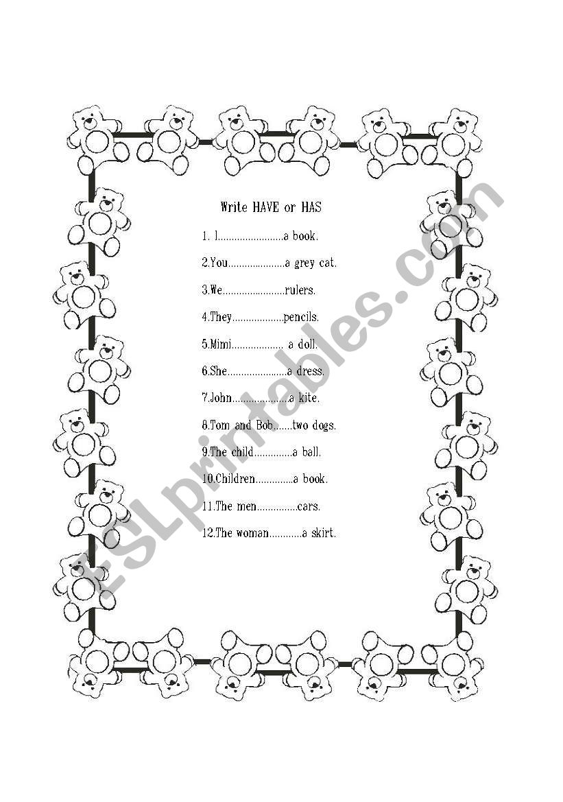 Write HAVE or HAS worksheet