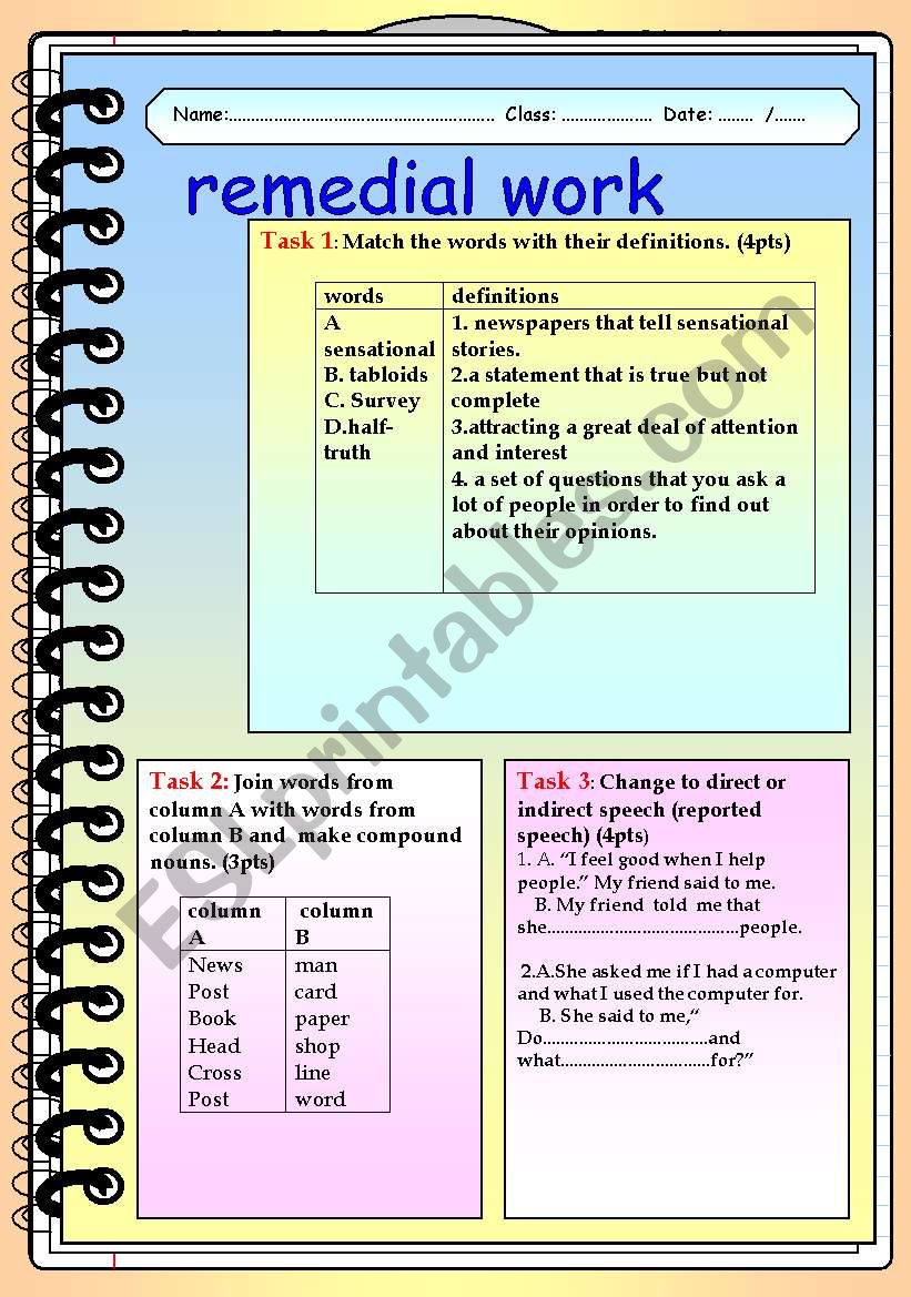 remedial work ( 3 activities dealing newspaers lexis , compound nouns and reported speech)