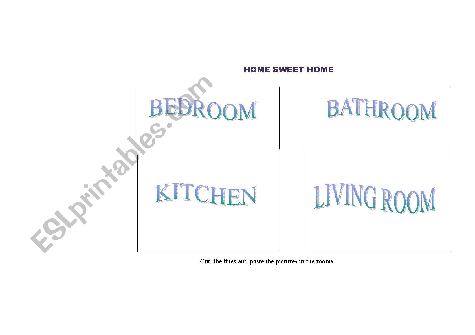 a cut and paste activity.sts cut the furniture and paste them in the rooms.have fun!