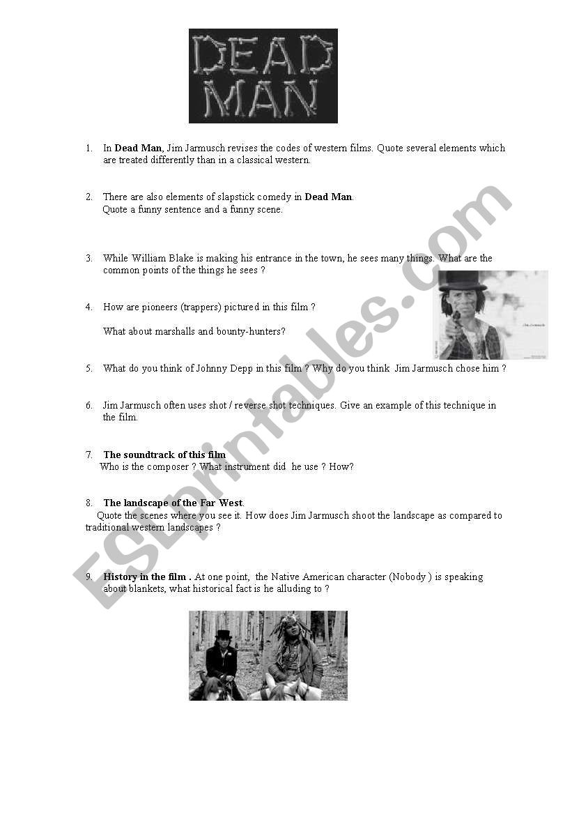 Dead Man by Jim Jarmush : a worksheet to use after viewing the whole movie.