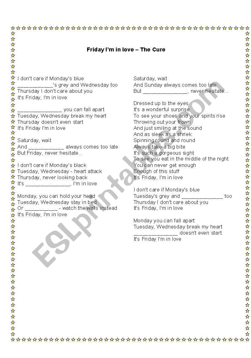 Song: Friday Im in Love - The Cure