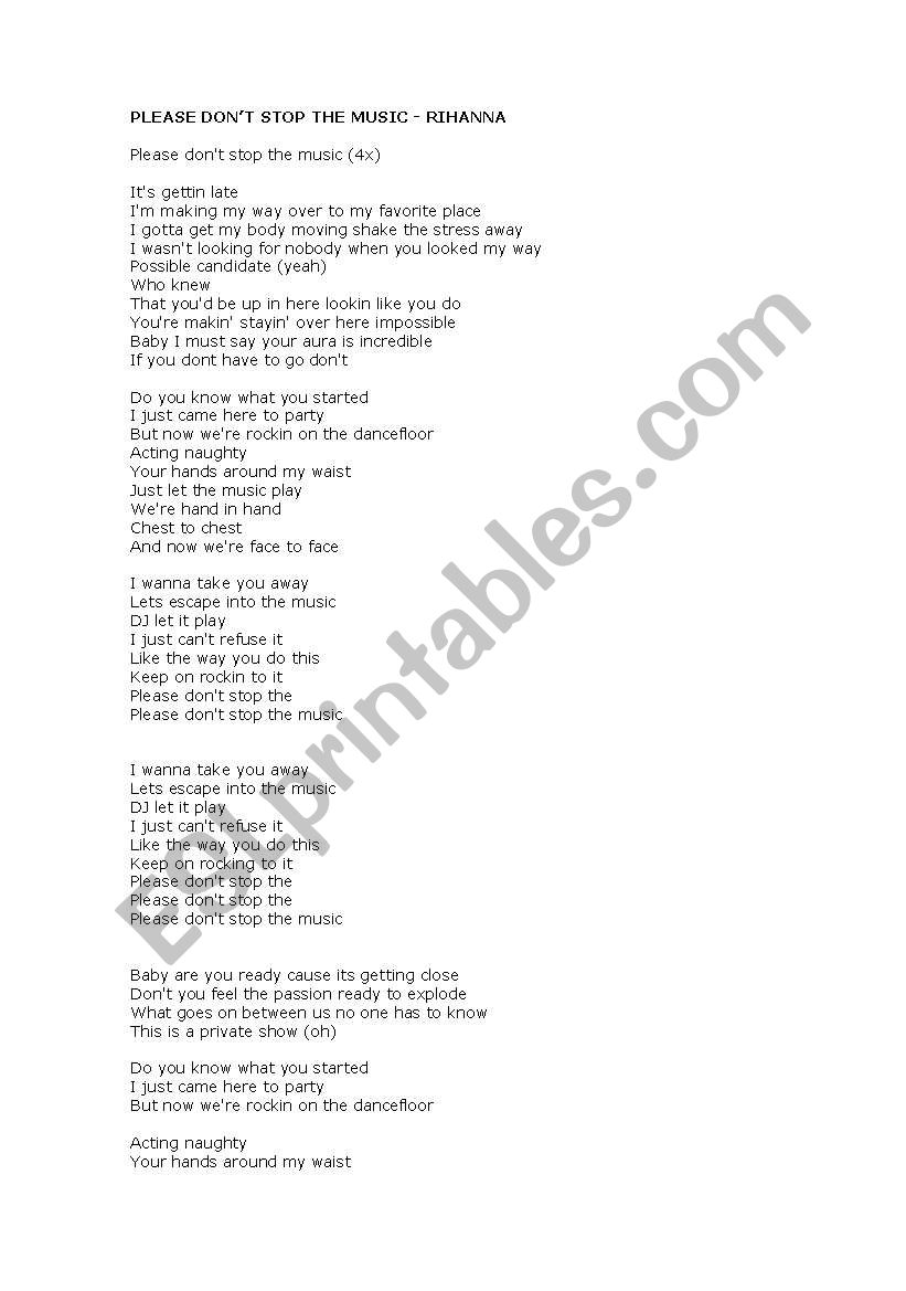 Lyrics. Please dont stop the music. Rihanna