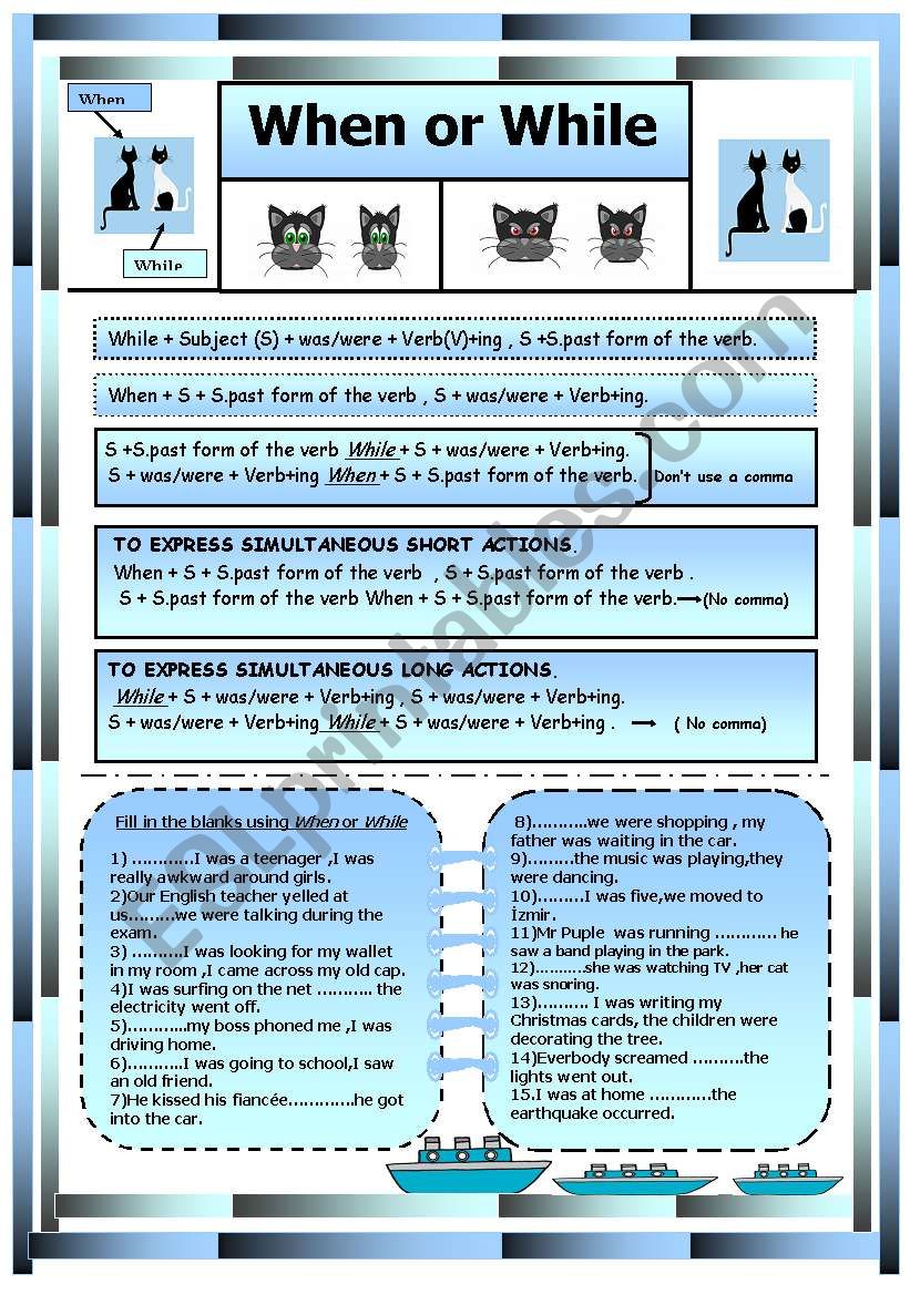 When or While  With Simple past and past continuous tense