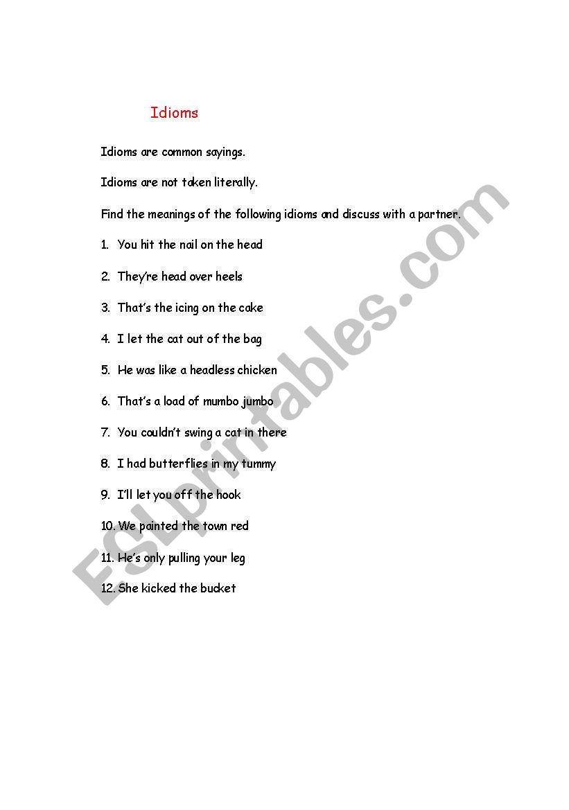 Idioms 1 worksheet Idioms 1 worksheet
