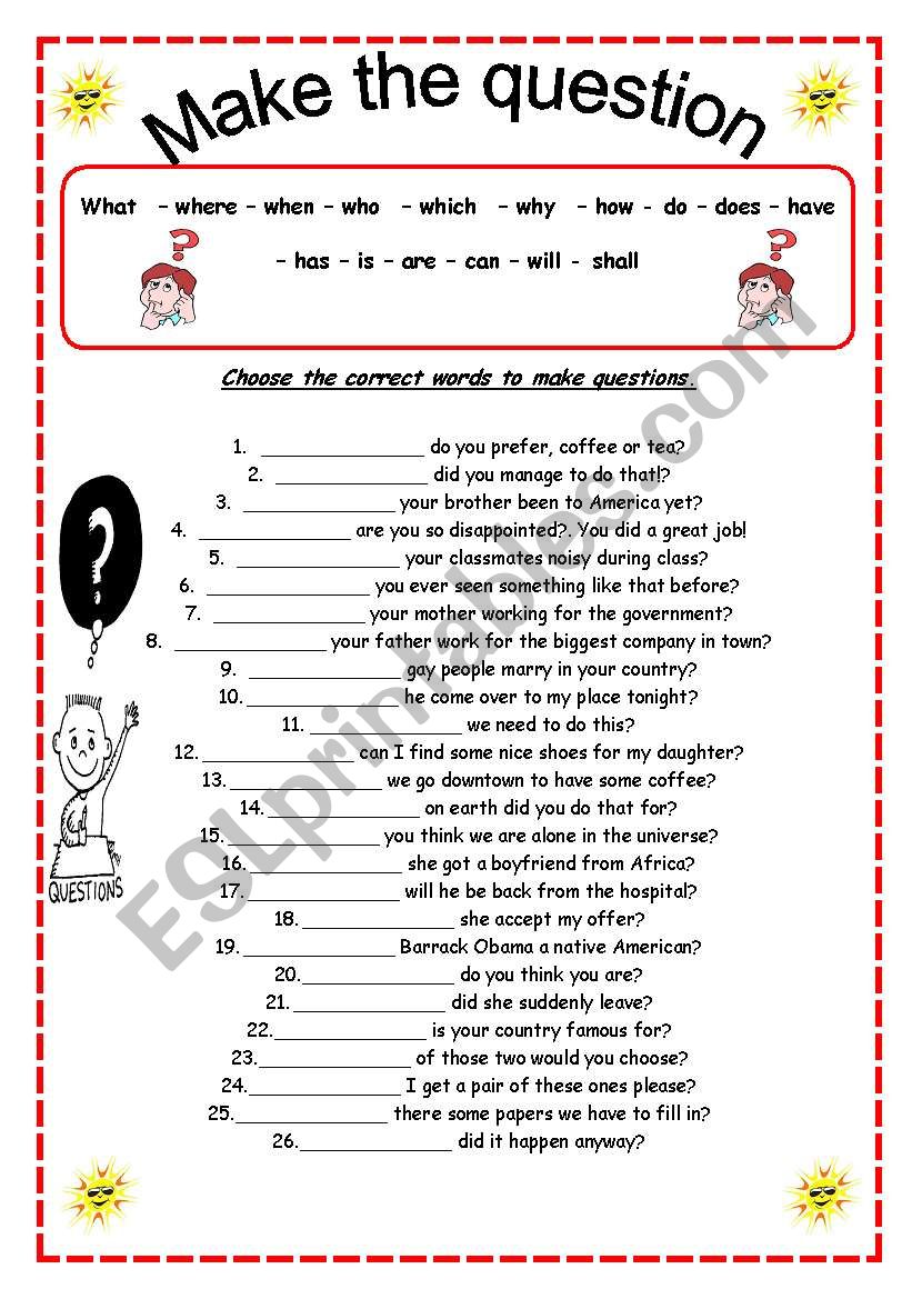 Make the question worksheet