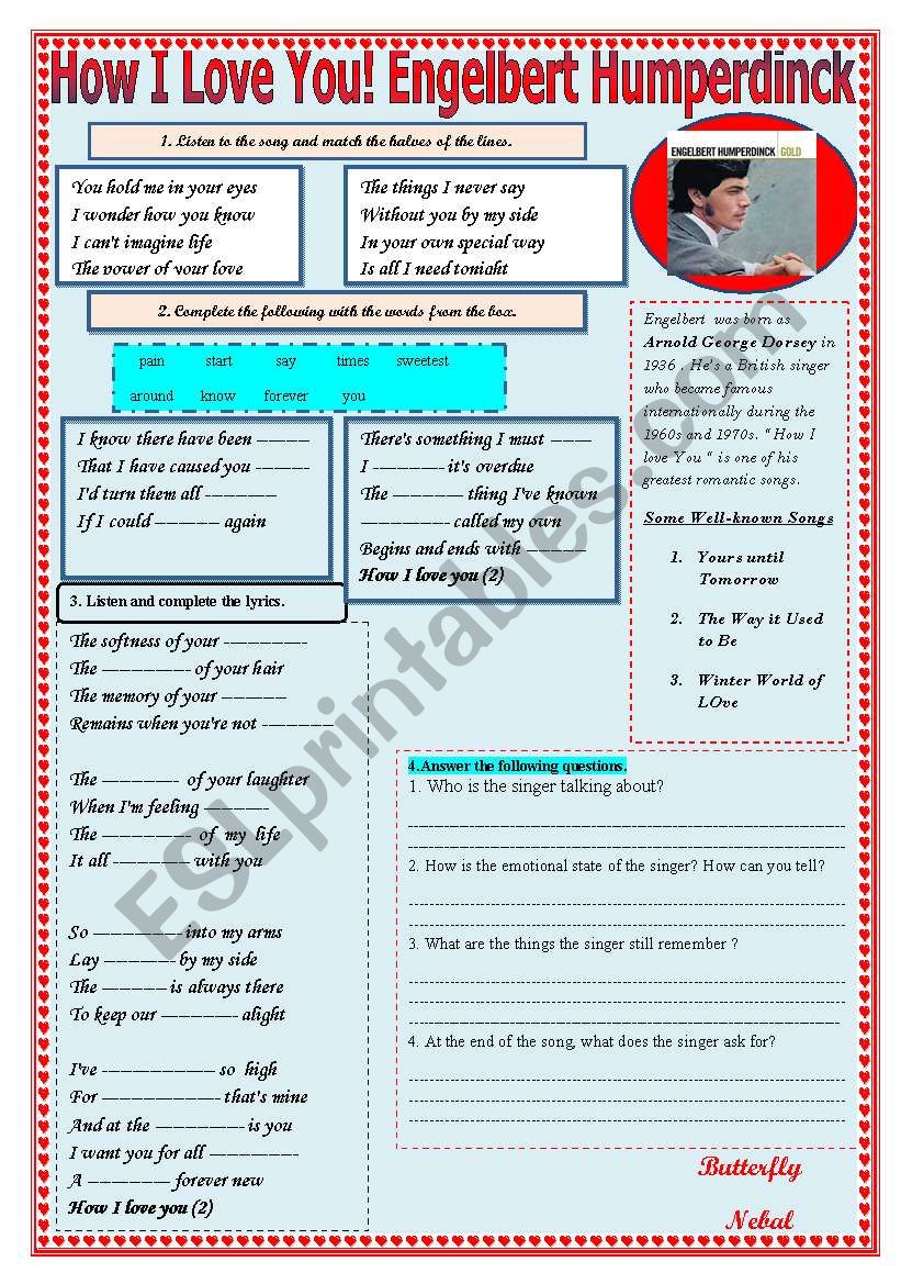 How I LOve You ( A Song by Engelbert Humperdinck) : Some information about the singer+ Three Lyrics Questions + Comprehension Qs+ The Answer Key (Lyrics)