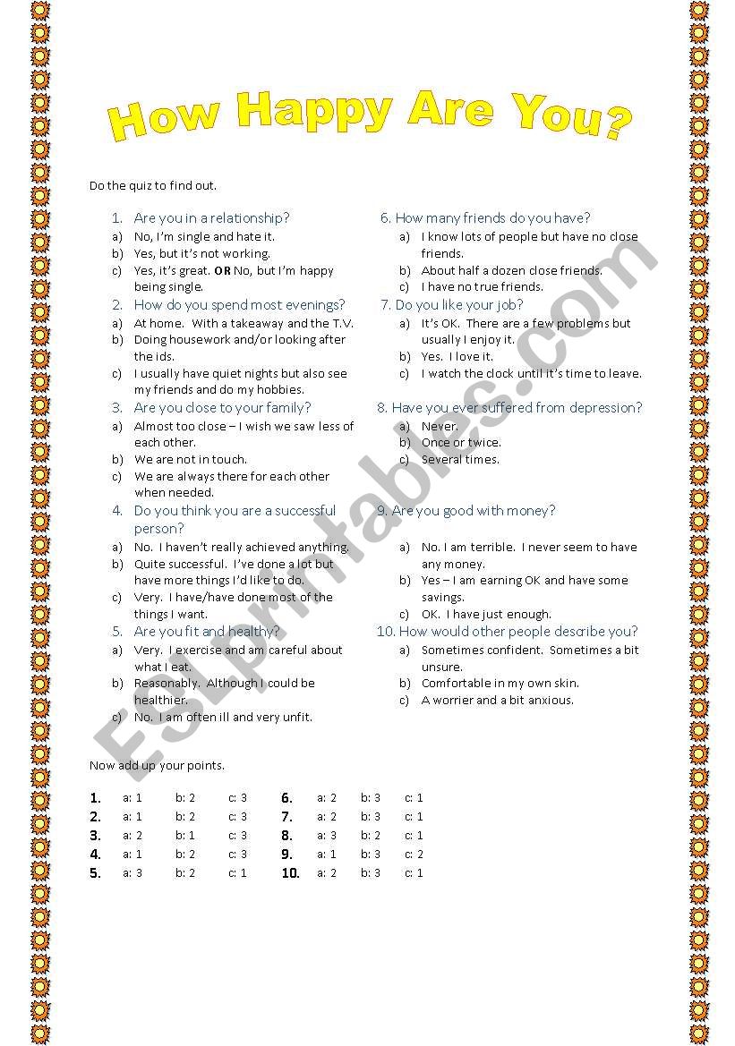 How happy are you?  A happines quiz.