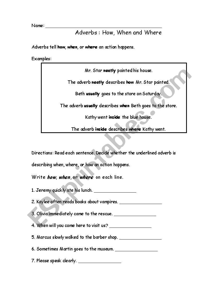 Adverbs : How, When and Where worksheet