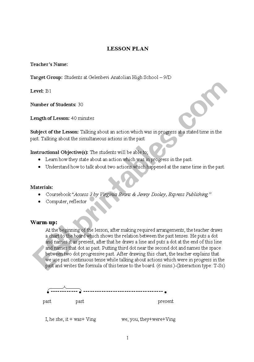 lesson plan-8 Talking about an action which was in progress at a stated time in the past. Talking about the simultaneous actions in the past