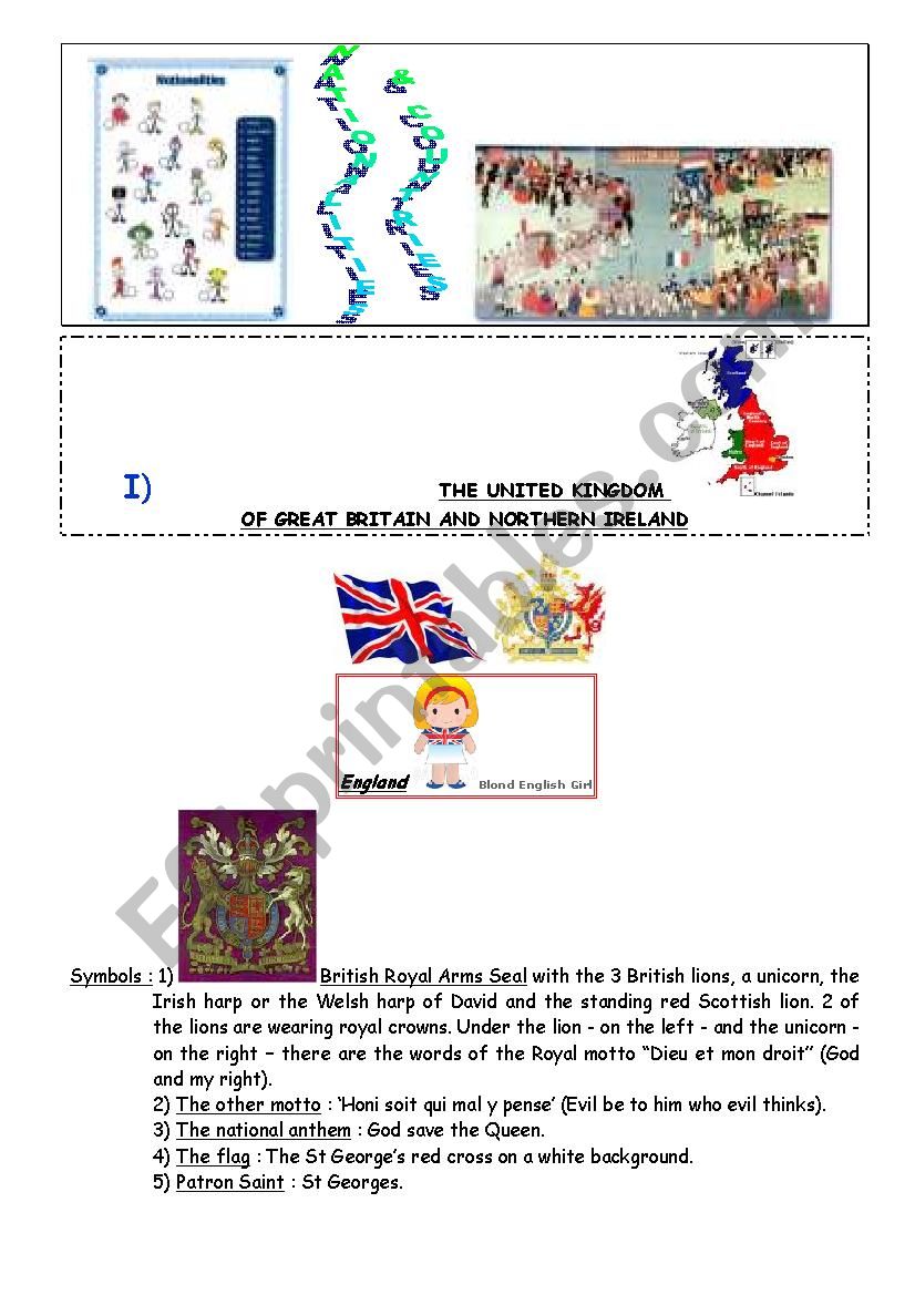 The United Kingdom of Great Britain and Northern Ireland