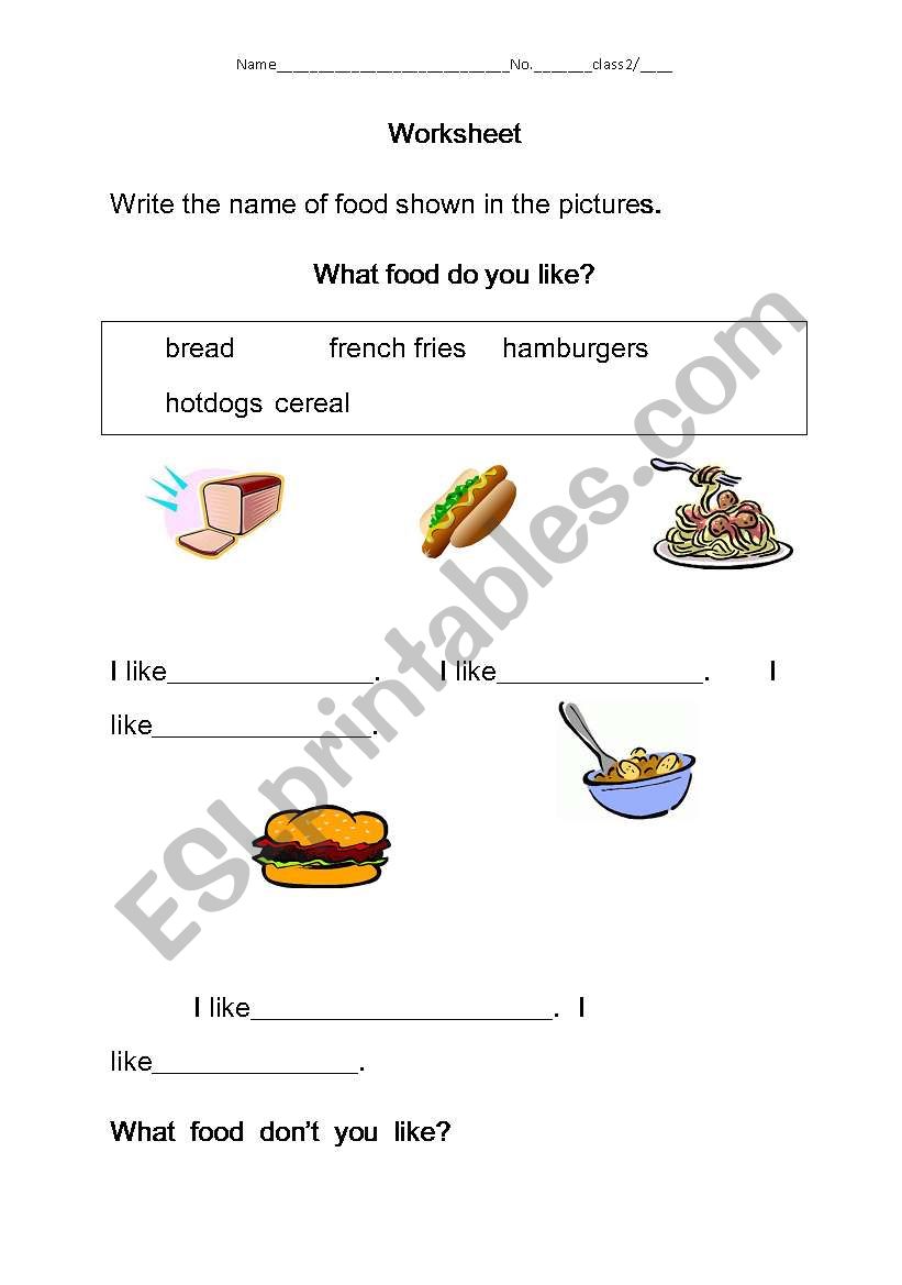 What food do/dont you like? worksheet