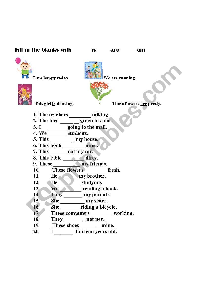 Fill in the Blanks with is, are ,am - ESL worksheet by asinha