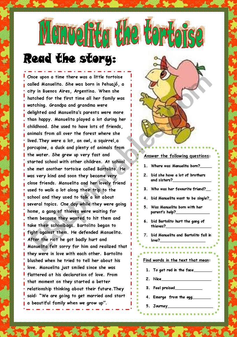 Manuelita the tortoise. Reading( 3 PAGES)+ Answer the questions+ Find words in the text+True or false+regular and irregular verbs+write a postcard