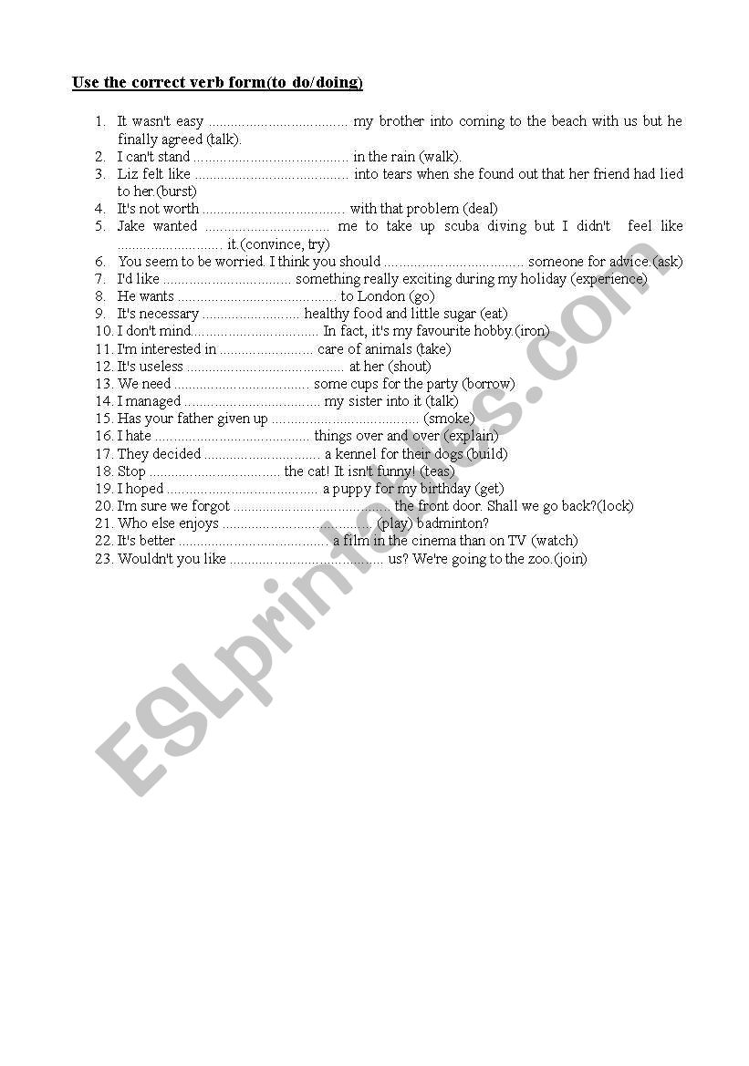 Use the correct verb form(to do/doing)