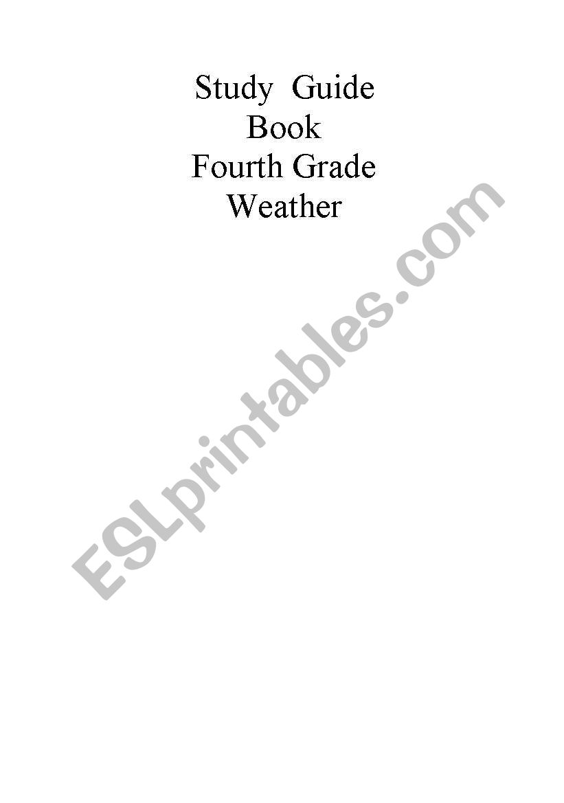 Science Study guide for 4th grade. Weather. Part 5/5 with questions***