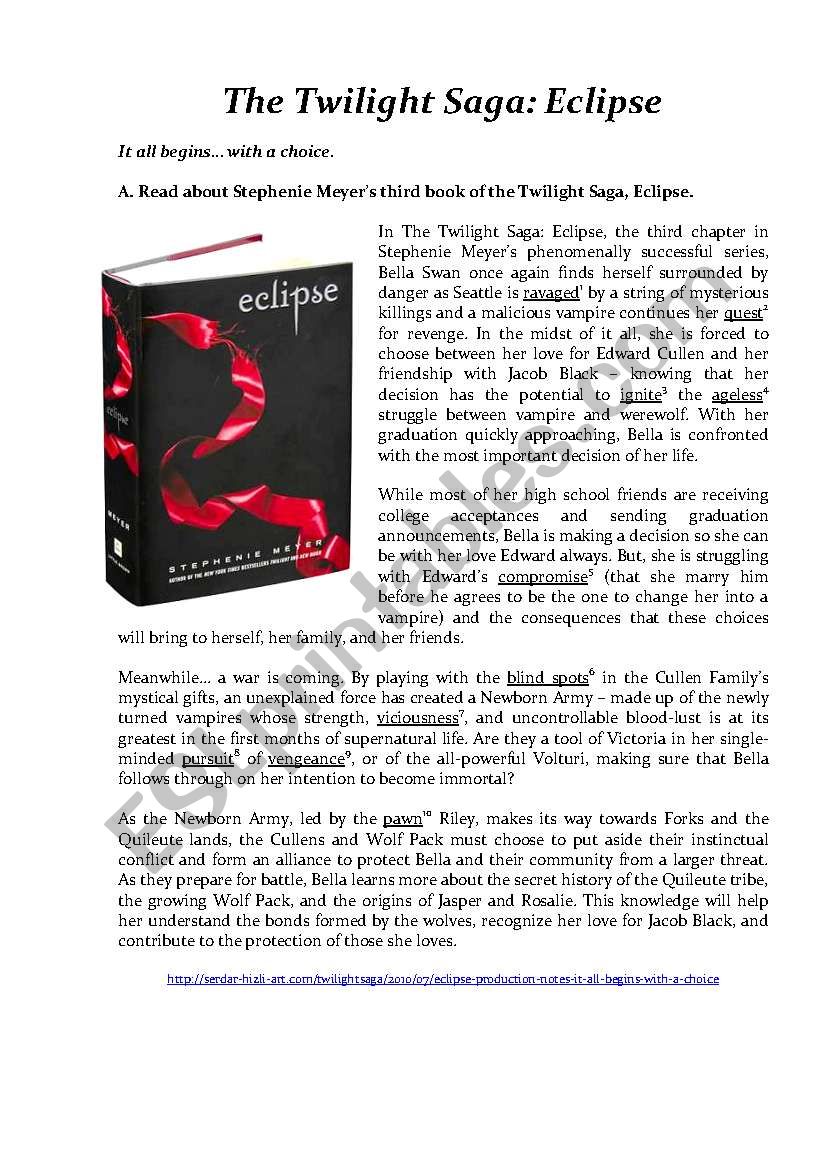 The Twilight saga: Eclipse. It all begins with a choice