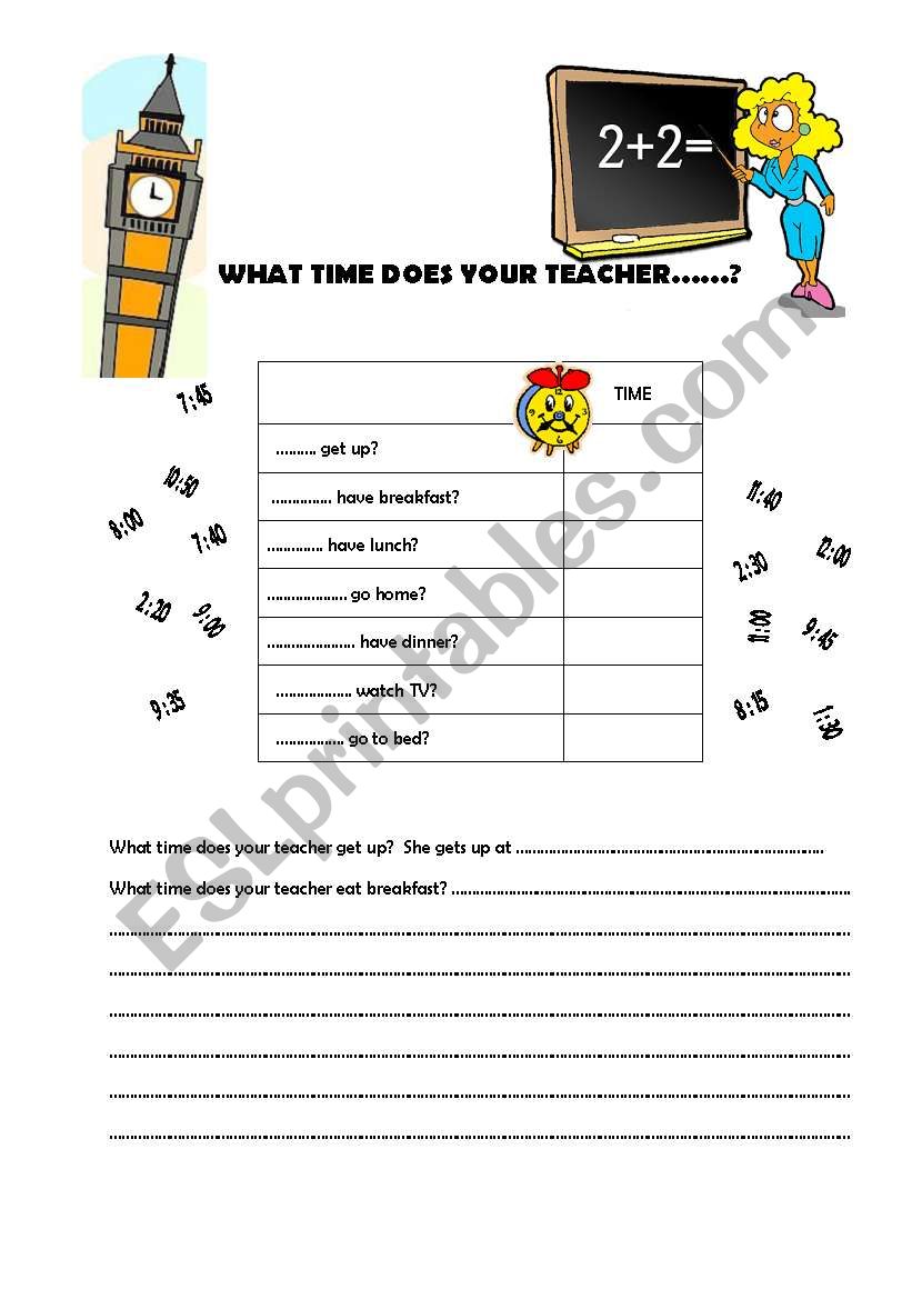 WHAT TIME DOES YOUR TECHER...?