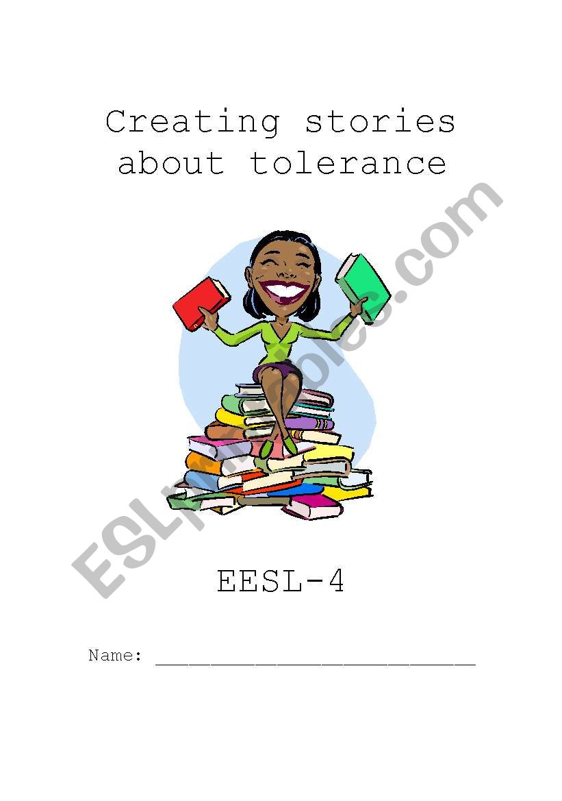 Creating stories about tolerance