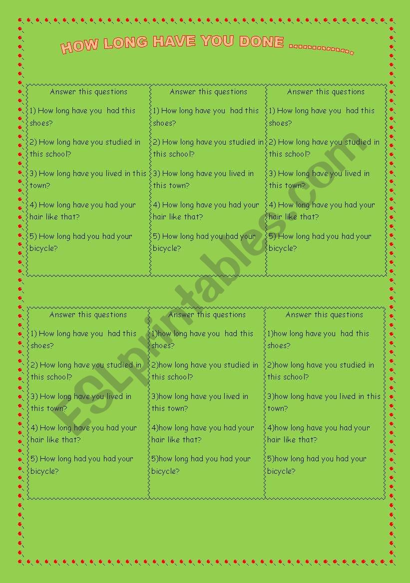 HOW  LONG HAVE YOU ......? worksheet