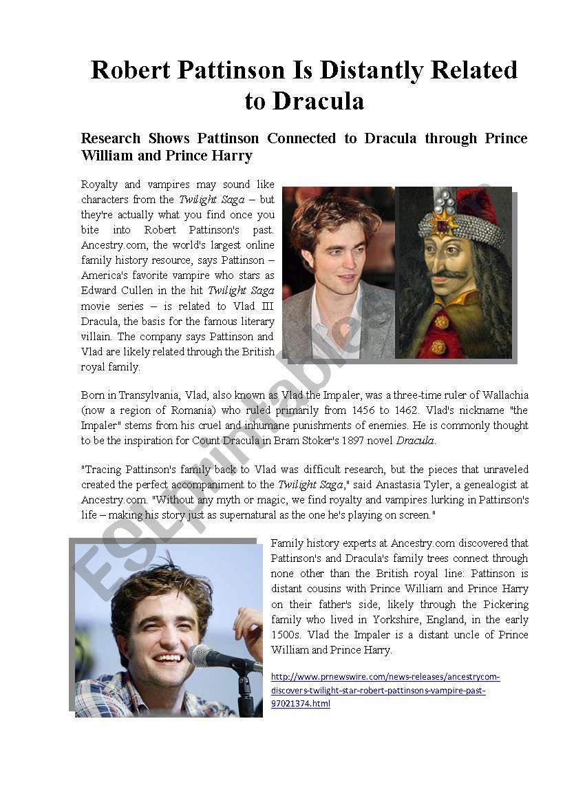 Robert Pattinson is distantly related to Dracula