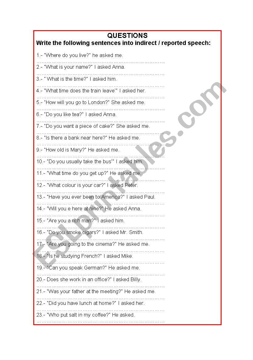 QUESTIONS REPORTED SPEECH worksheet