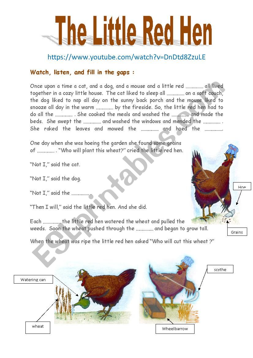 The Little Red Hen (Watch, listen, and  ....)