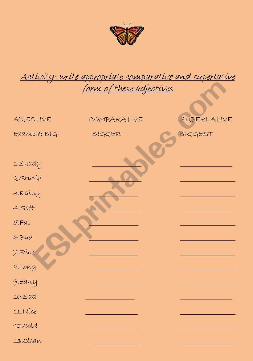 write comparative and superlative form of these adjectives