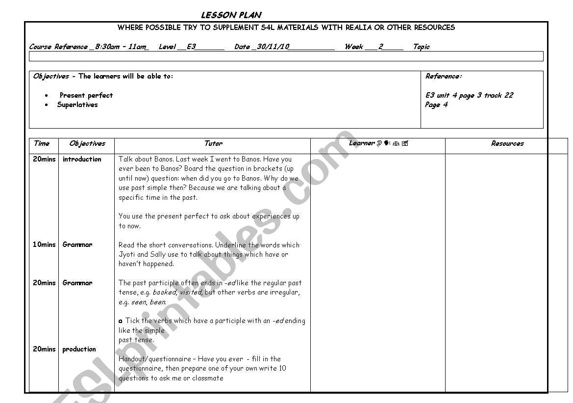 present perfect, superlatives, intro to ed endings