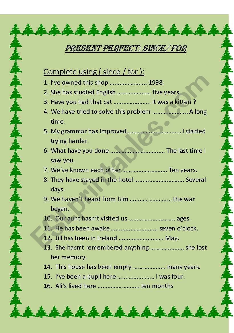 PRESENT PERFECT: SINCE / FOR worksheet