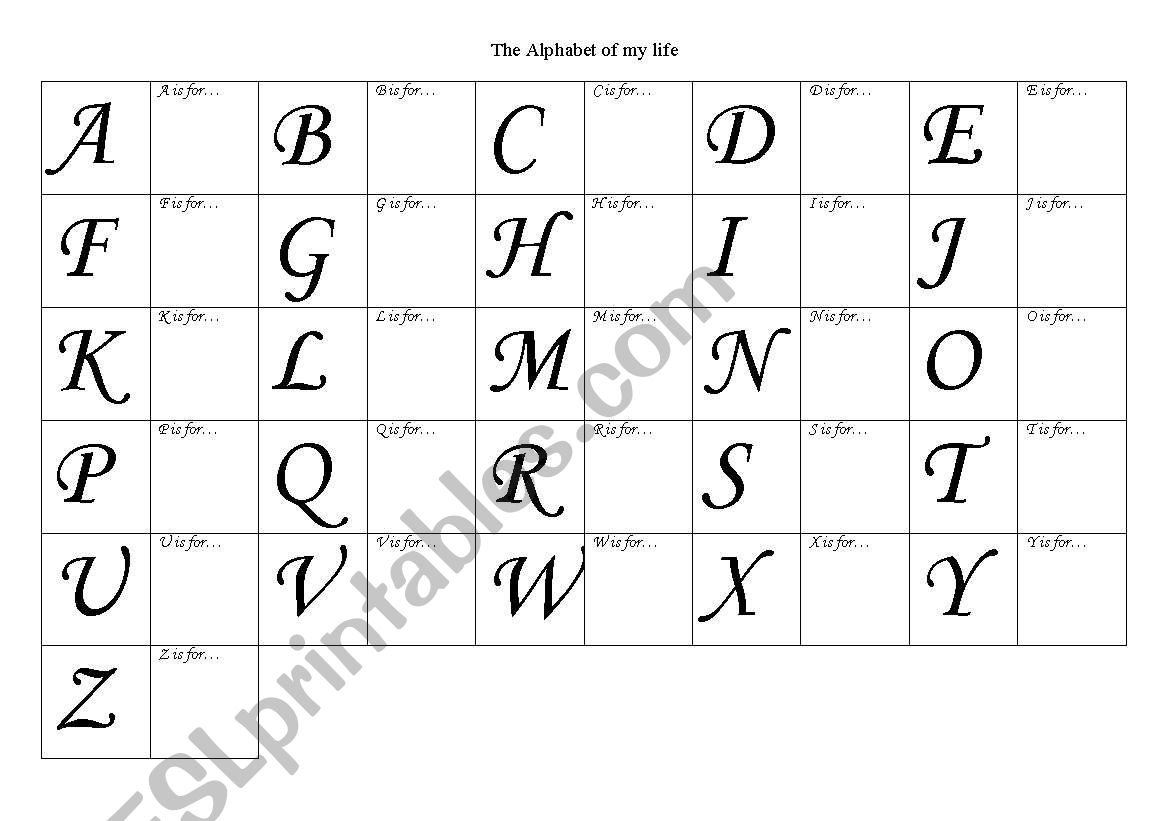 Alphabet of my life worksheet Alphabet of my life worksheet