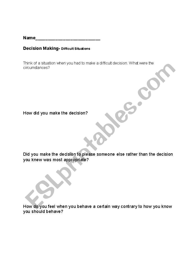 Decision Making Difficult Choices