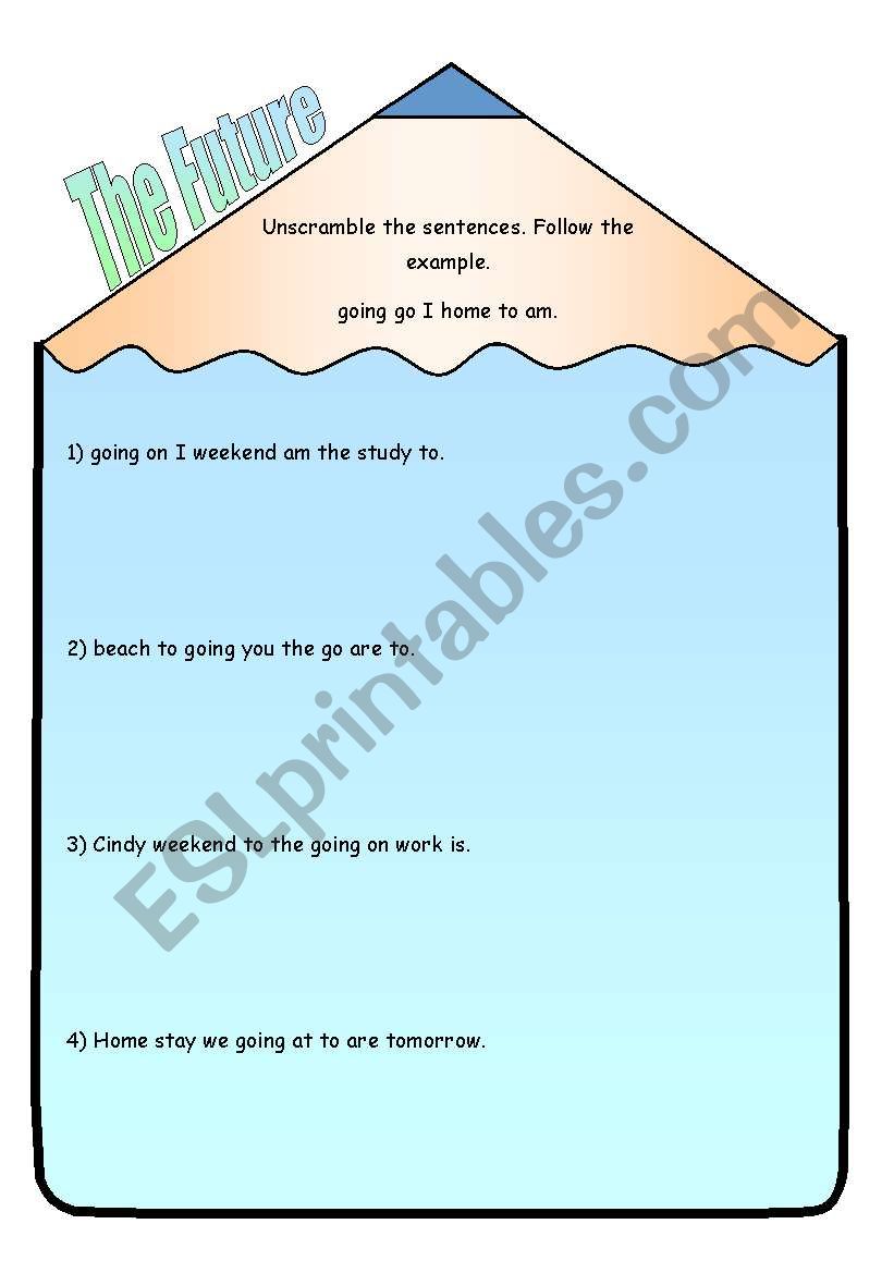 Unscramble the sentences (future with going to)