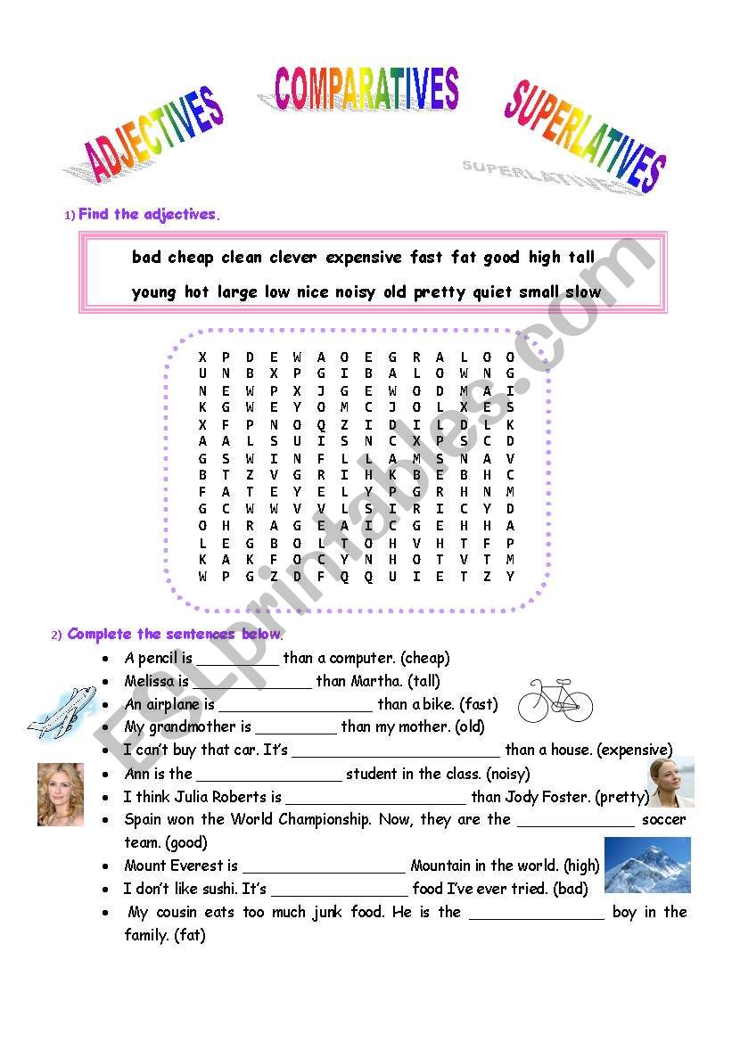 Adjectives: Comparatives and Superlatives