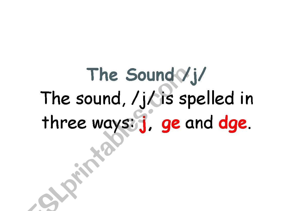 Spelling rule (3) the sound /j/