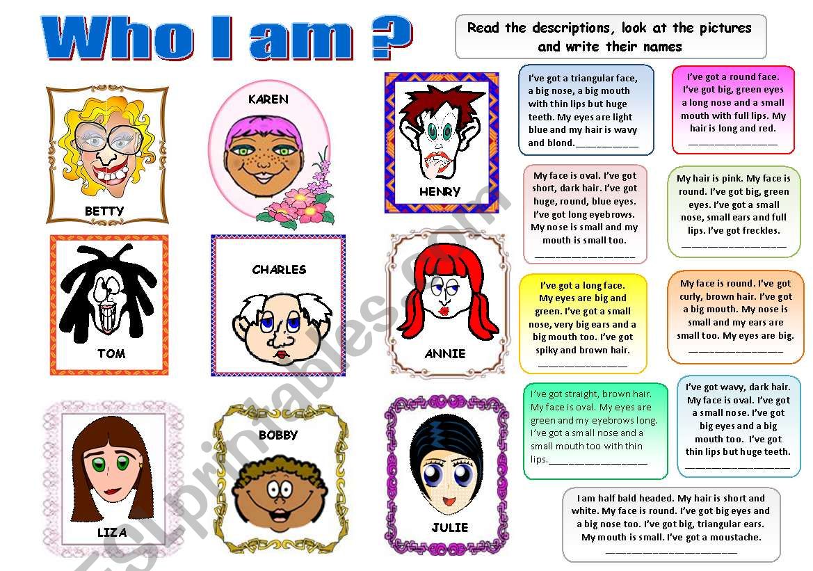 WHO I AM? PHYSICAL DESCRIPTION