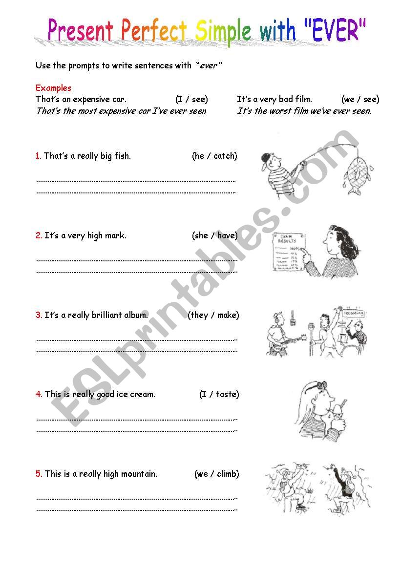 EVER (Present Perfect Tense) worksheet