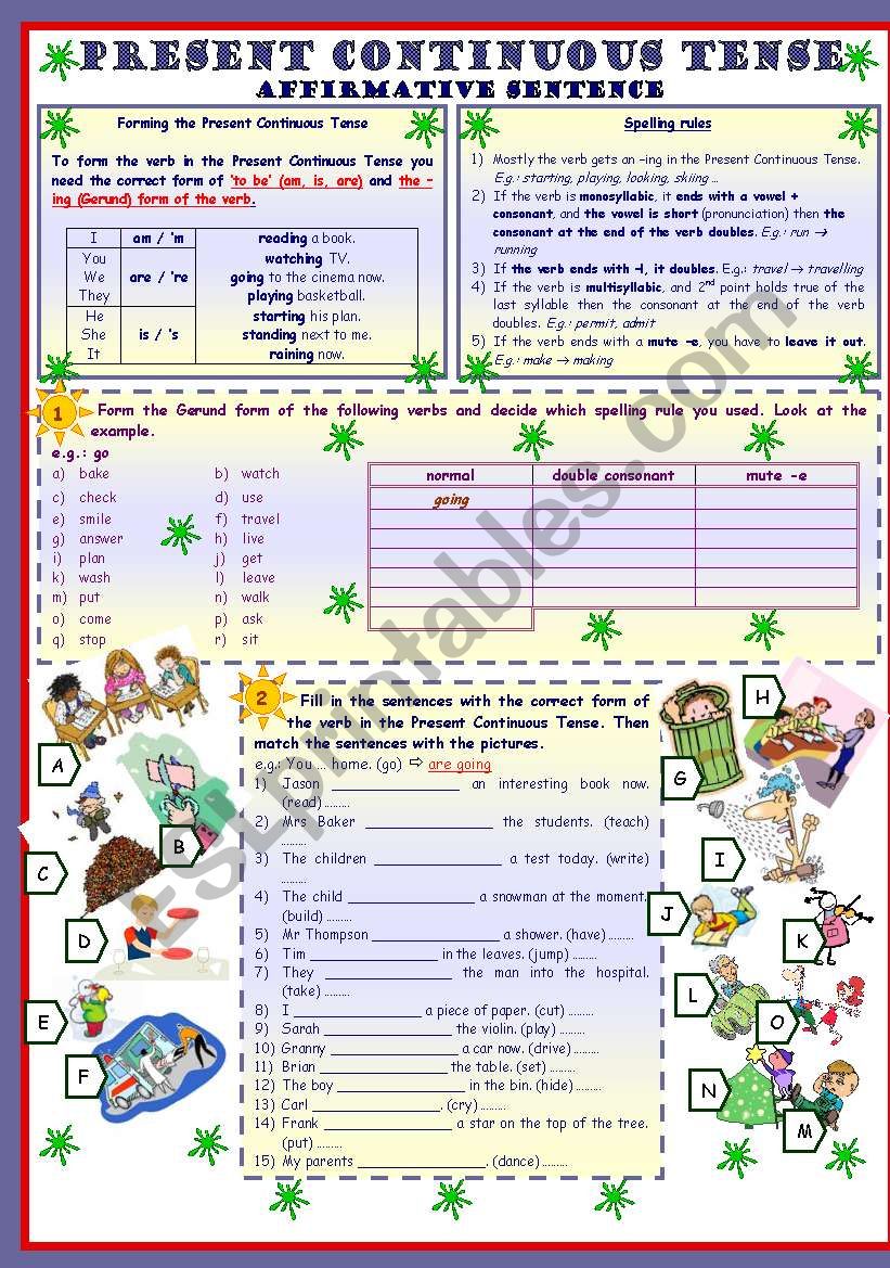 Present Continuous Tense * Affirmative sentence * 3 pages * 8 tasks * with key ***fully editable***