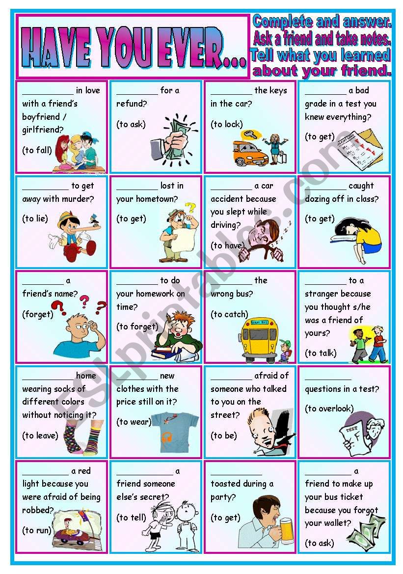 Have you everâ€¦? (tight situations):  conversation â€¢ grammar (pres. perfect) â€¢ writing â€¢ 2 pages â€¢ editable